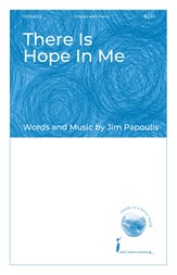 There Is Hope in Me Unison choral sheet music cover